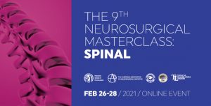 The 9th Neurosurgical Masterclass: Spinal, Feb 26-28 – 2021
